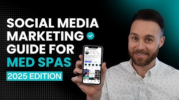 Social Media Marketing Guide For Med Spas (2025): What Actually Works!