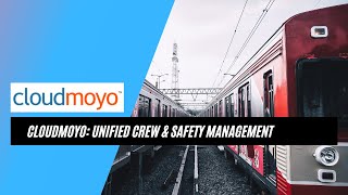 CloudMoyo: Unified Crew & Safety Management