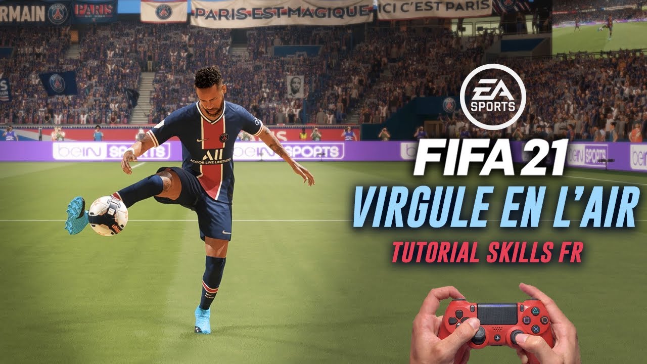 FIFA 21 - VIRGULE EN L'AIR Skills Tutorial FR