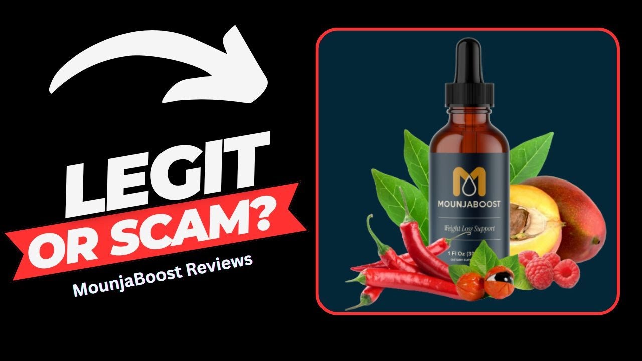 MounjaBoost Reviews: Does It Really Work Or A Scam?