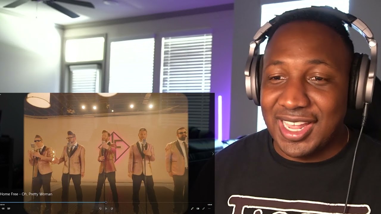 FIRST TIME HEARING | Home Free - Oh, Pretty Woman