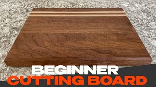 Beginner Cutting Board | DIY Guide