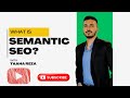 What is Semantic SEO| Semantic SEO Concepts in Bangla| Korays framework In Bangla