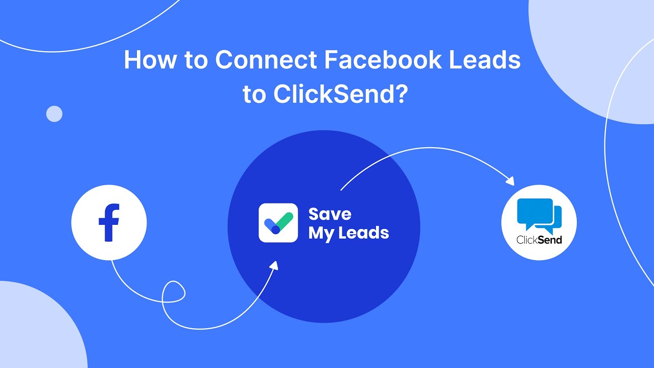 How To Connect Facebook Leads Ads to ClickSend | Integrate, Sync Facebook  Leads with ClickSend - YouTube