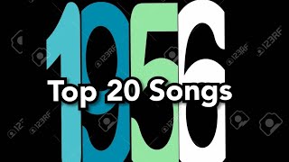 Top 20 Songs of 1956