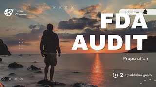 FDA Audit (preparation) part-1