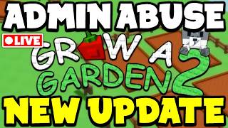 🔴LIVE - New Update in Grow A Garden 2