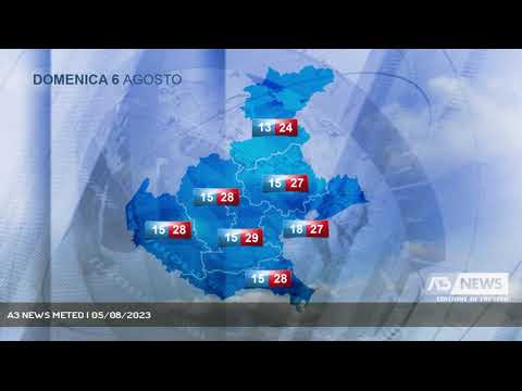 A3 NEWS METEO | 05/08/2023