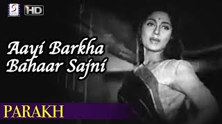 Movie: parakh 1960 singer: lata mangeshkar music director: salil
chowdhury lyricist: shailendra actors: sadhana shivdasani, durga
khote, leela chitnis, sheel...