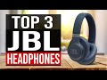 TOP 3: Best JBL Headphones 2020