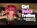 "YOUR VOICE CHANGED?!" | Girl Voice Trolling in VrChat