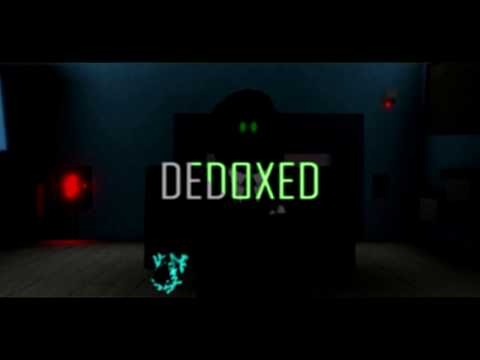 Dedoxed Trailer Youtube - dedoxed roblox