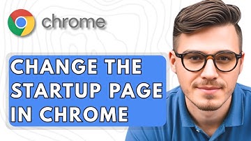How To Change The Startup Page in Google Chrome [2025 Guide]