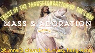 Mass Thursday August 06, 2026 Feast of the Transfiguration of the Lord - Feast