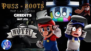 Puss In Boots The Last Wish Credits But Its Wotfi 2024
