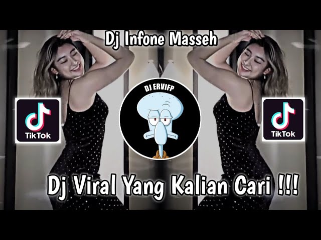 DJ INFONE MASSEH || NINU NINU VIRAL TIK TOK 2022 YANG KALIAN CARI ! class=