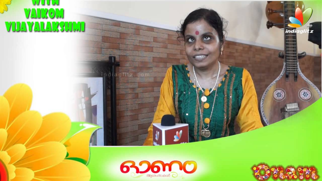 malayalam full movie 2017 An interview with a vision less but a victorious singer | Onam Special With Vaikom Vijayalakshmi
