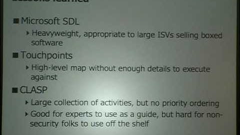 Owasp5014_Part1 - CLASP (COMPR, LIGHTWEIGHT APPLICATION SECURITY PROCESS) w/ Pravir Chandra