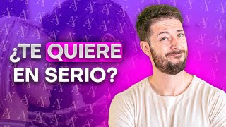 ¿CÓMO SABER SI UN HOMBRE TE QUIERE EN SERIO?