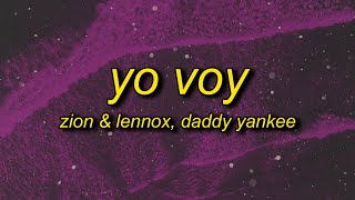 Zion Lennox - Yo Voy Tiktok Remixsped Up Lyrics Ft Daddy Yankee Im Gonna F You Up