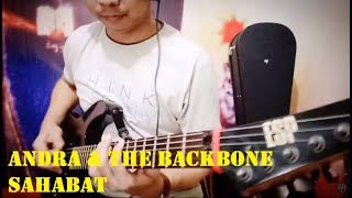 Andra & The Backbone - Sahabat (Rhythm & Solo Guitar Cover Playthrough)