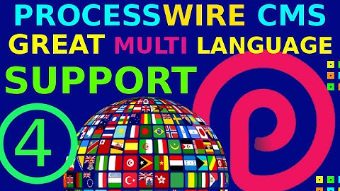 4-Processwire Great Multi Language Support (URL + Admin Panel)