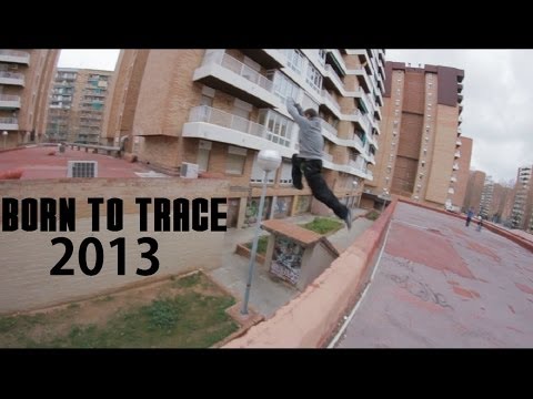 BORN TO TRACE 2013