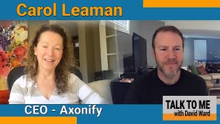 Carol Leaman, CEO of Axonify, On Gamified Workplace Training and Communications