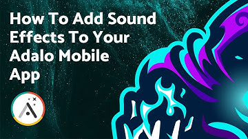 How to add sound effects to your Adalo mobile app