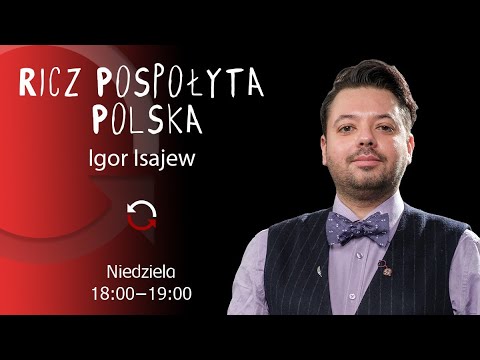Ricz Pospołyta Polska - Tomasz Otocki - Igor Isajew - odc. 19