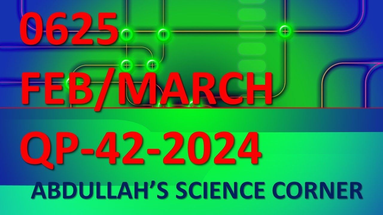 0625 FEB MARCH QP 42 YouTube 0625 feb march qp 42 youtube