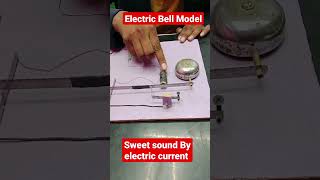 Electric bell class 7 #electricbell  #shorts #experiment #scienceexperiment