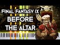 Final Fantasy IX - Before The Altar (Piano Synthesia) 🎹