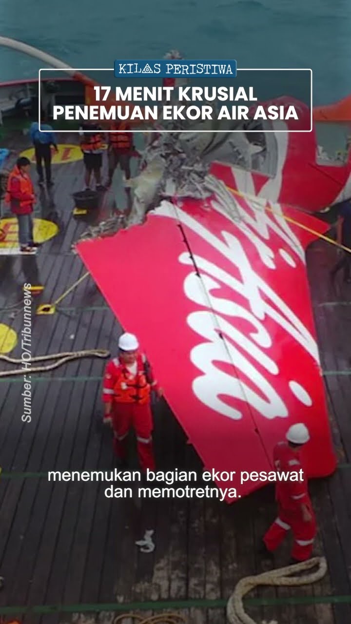 Kilas Peristiwa: 17 Menit Krusial Penemuan Ekor Pesawat Air Asia, Perjuangan 2 Penyelam TNI