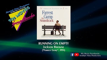 Running On Empty - Jackson Browne ("Forrest Gump", 1994)