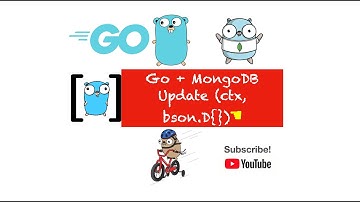 Learn how to UpdateOne, DeleteOne Documents to MongoDB Using Golang - PART 44