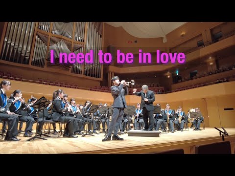 I Need To Be In Love 青春の輝き トランペット