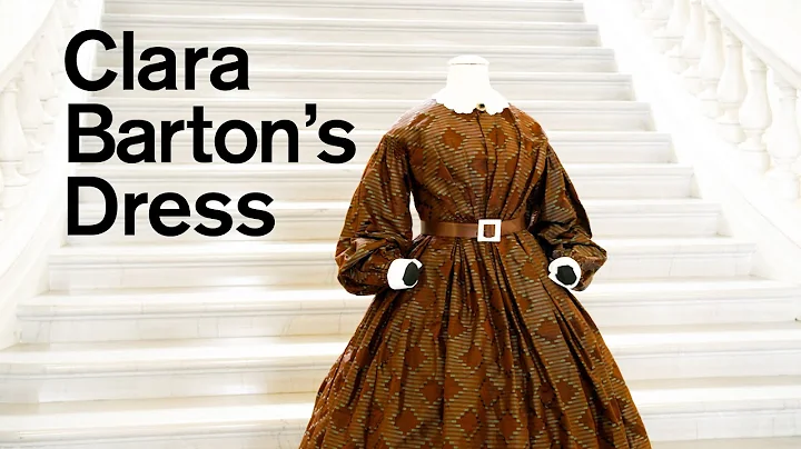 Clara Barton's Dress and a History of 19th Century...