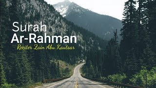 Surah Ar-Rahman & Terjemahannya Merdunya sampe bikin nangis || Zain Abu Kautsar