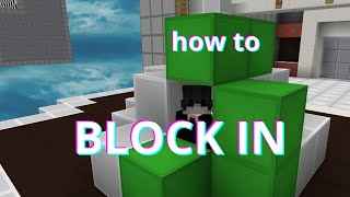 tutorial: HOW TO QUICKLY BLOCK IN in BEDWARS