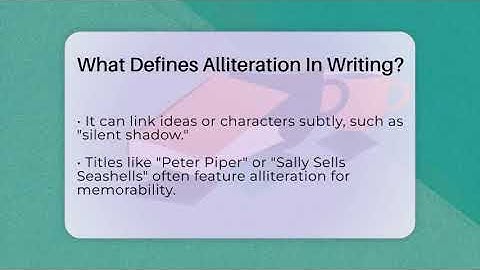What Defines Alliteration In Writing? - The Prose Path
