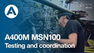 3. How to build an A400M - Testing and coordination