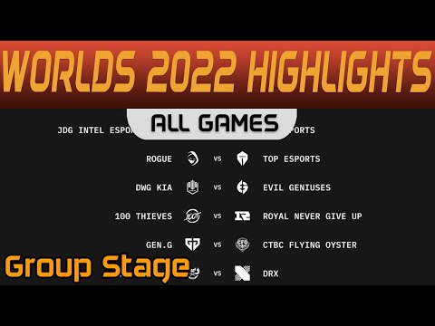 Worlds 2022 Group Stage Day 4 All Games Highlights By Onivia