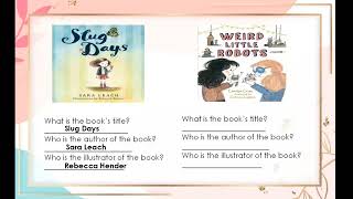 GRADE 2 I QUARTER 2 WEEK 5 I IDENTIFY TITLE, AUTHOR, AND BOOK ILLUSTRATOR AND TELL WHAT THEY DO