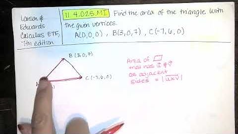 Problem 11.4.025MI - Find the area of the triangle with the given vertices. - Calc III HW Help