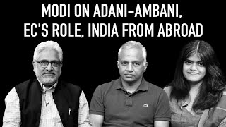 The Wire Wrap Ep 13: Modi on AdaniAmbani, EC's Role, India From Abroad