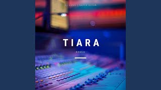 Tiara Remix