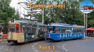 Trams and Buses in Iași 🇷🇴 | Part 1 | May 2023