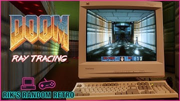Doom - Now with Ray Tracing