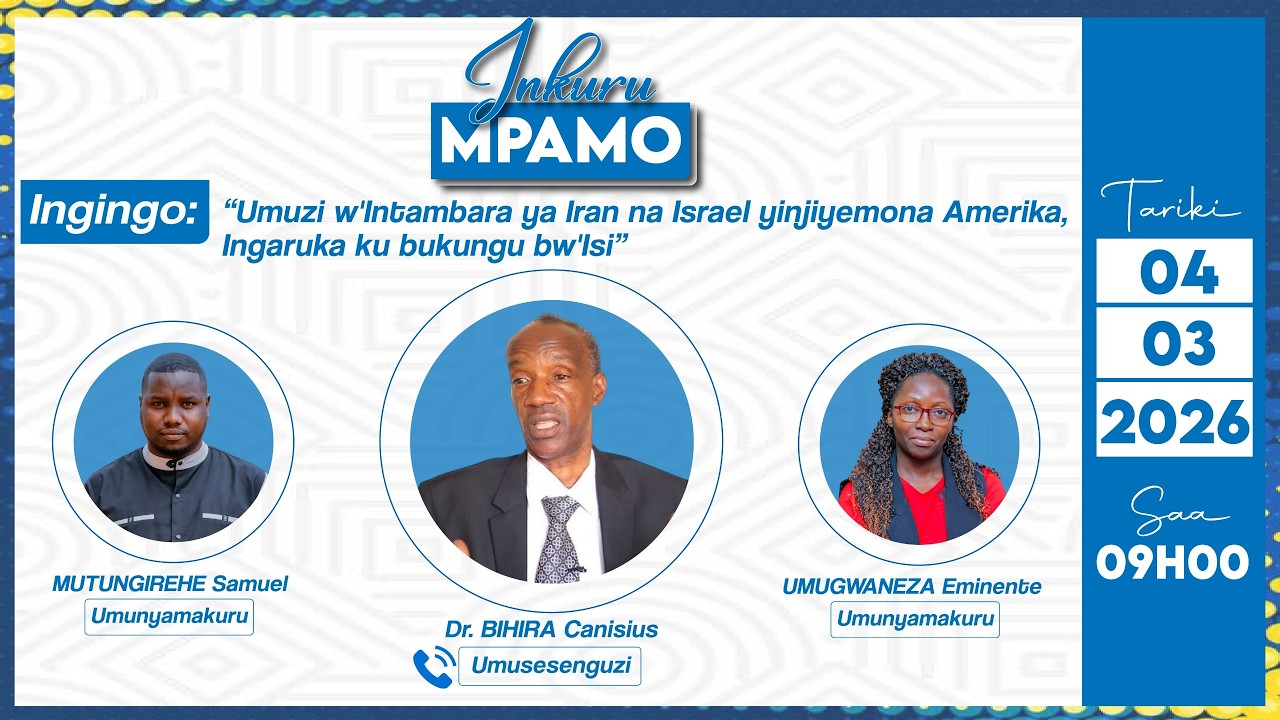 UMUZI W'INTAMBARA YA IRAN NA ISRAEL YINJIYEMO NA AMERIKA, INGARUKA KU BUKUNGU BW'ISI : INKURU MPAMO